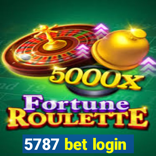 5787 bet login